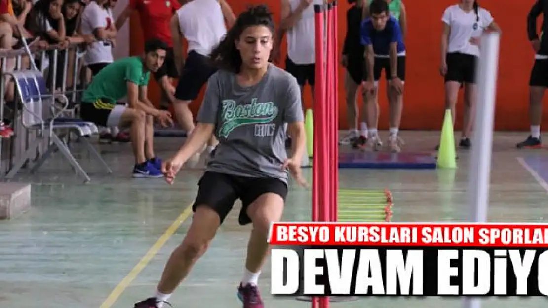 BESYO KURSLARI SALON SPORLARIYLA DEVAM EDİYOR