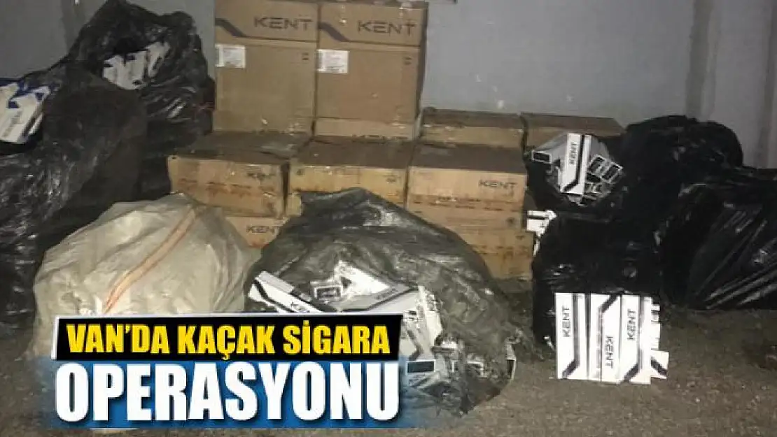 Van'da Kaçak Sigara Operasyonu