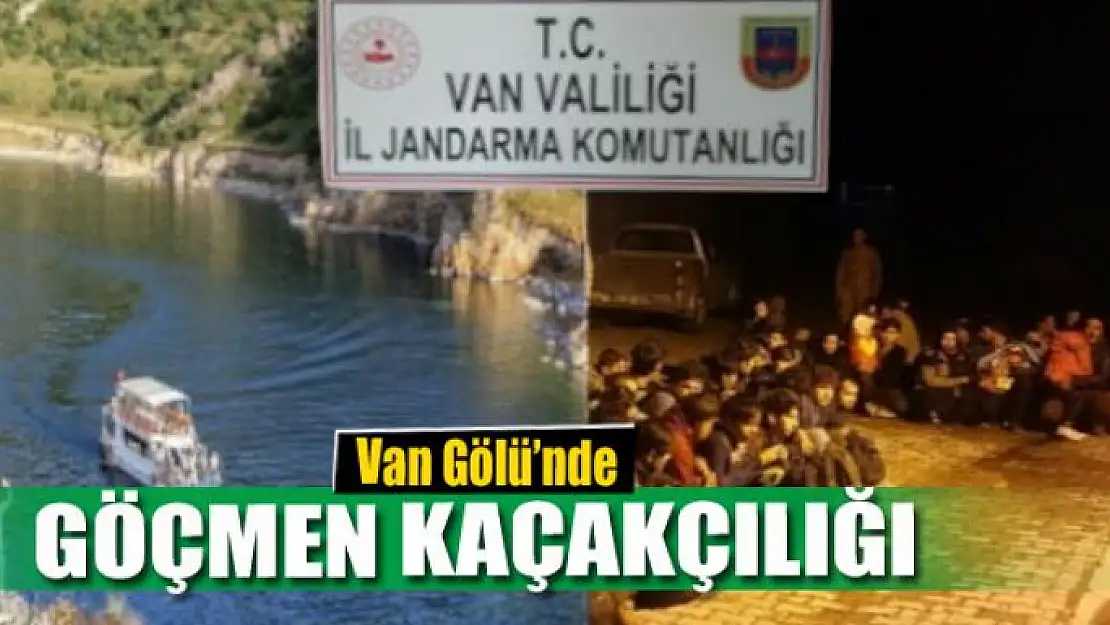 Van Gölü'nde göçmen kaçakçılığı