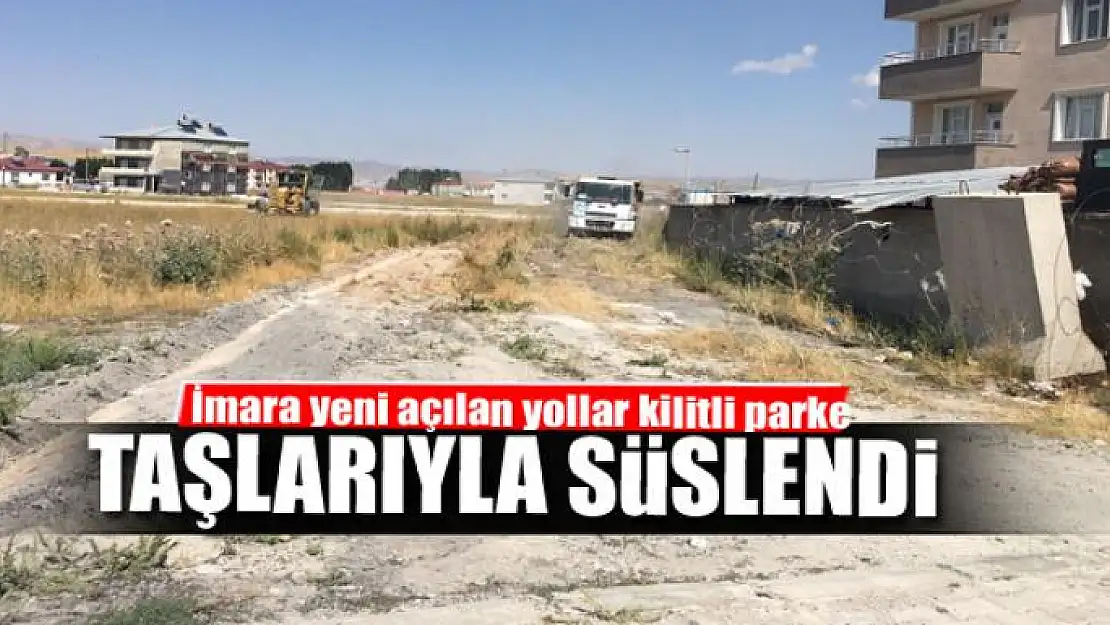 İmara yeni açılan yollar kilitli parke taşlarıyla süslendi