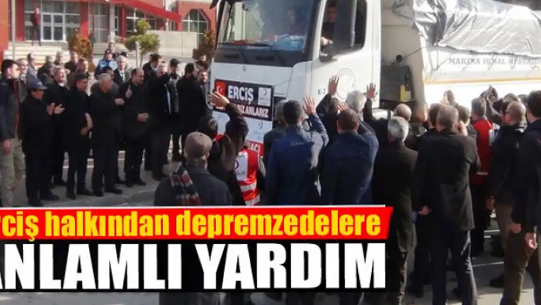 Erciş halkından depremzedelere anlamlı yardım