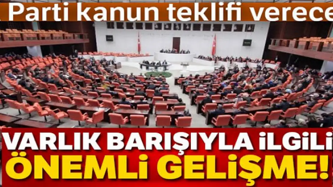 AK Parti varlık barışını altı ay daha uzatacak teklifi TBMM'ye sunacak