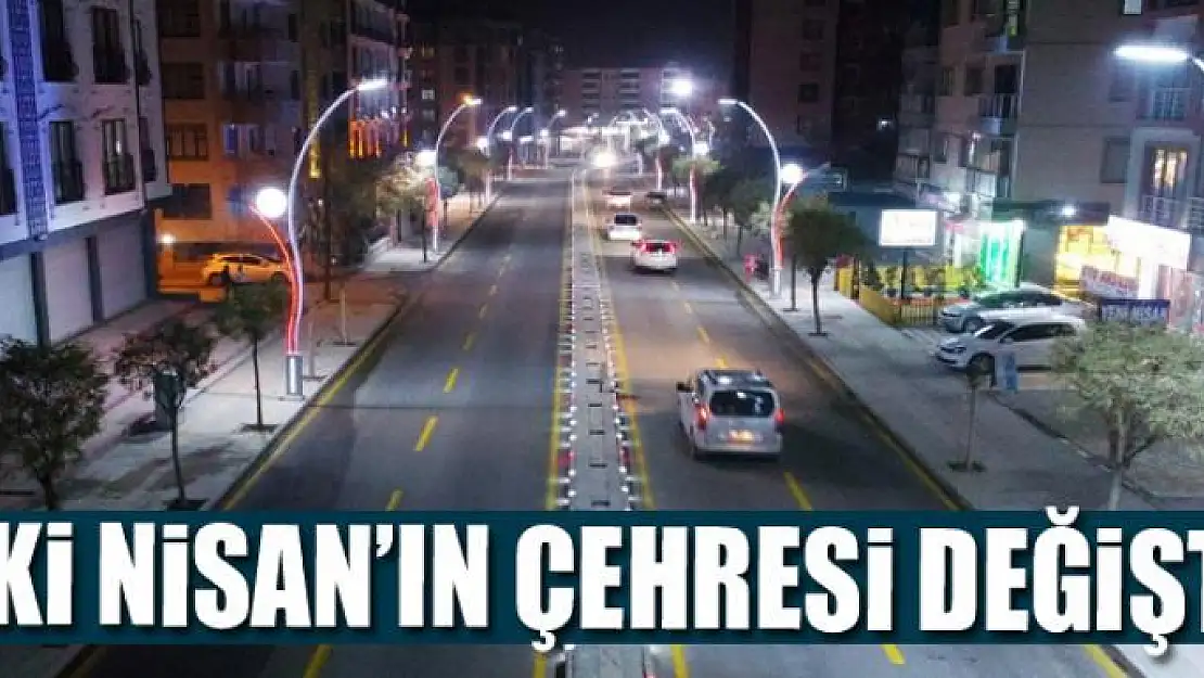 İKİ NİSAN'IN ÇEHRESİ DEĞİŞTİ