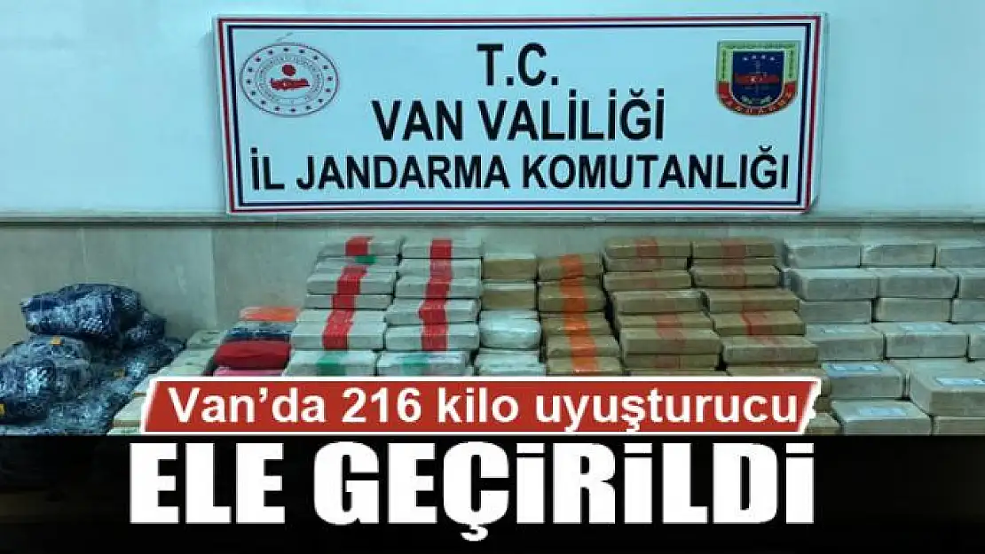 Van'da 216 kilo uyuşturucu ele geçirildi