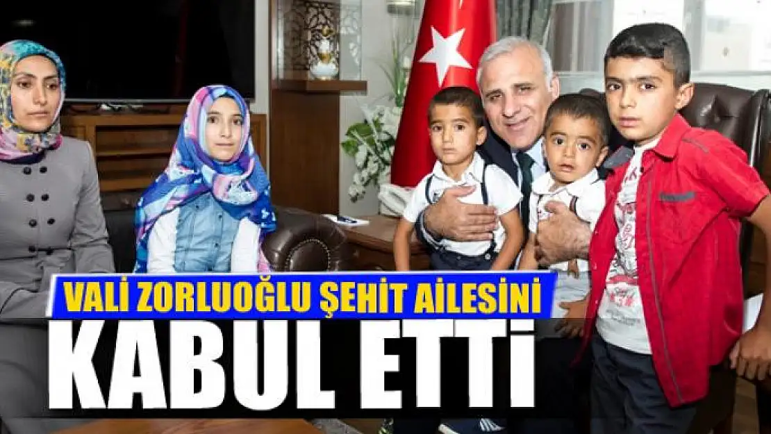 Vali Zorluoğlu şehit ailesini kabul etti