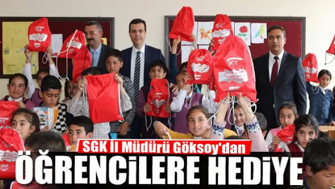 SGK İl Müdürü Göksoy'dan öğrencilere hediye 