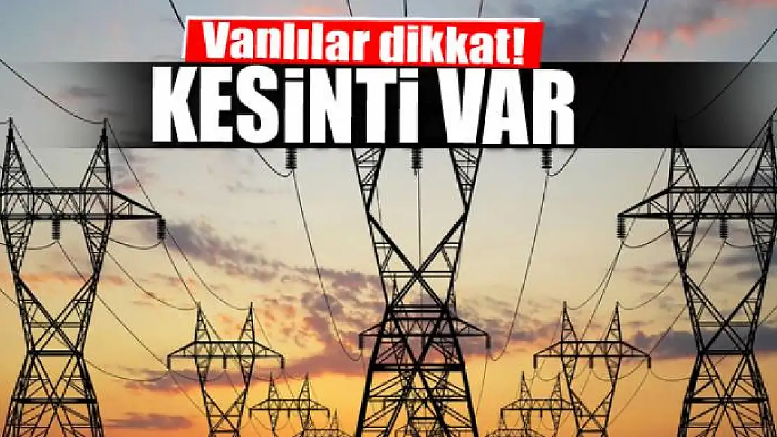 Van'da elektrik kesintisi 