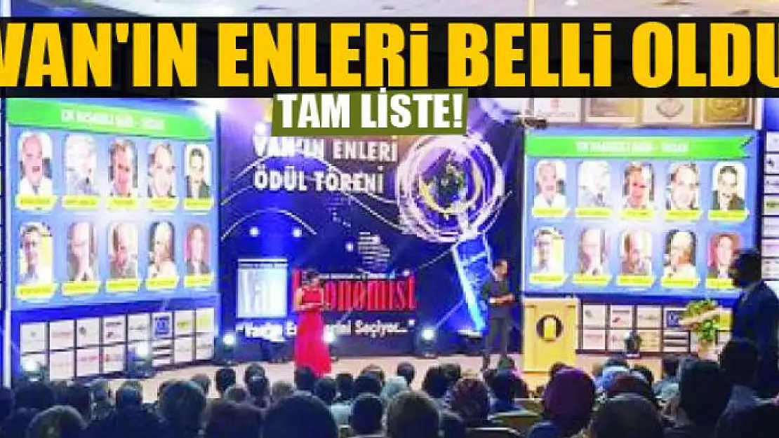 Van'ın enleri belli oldu