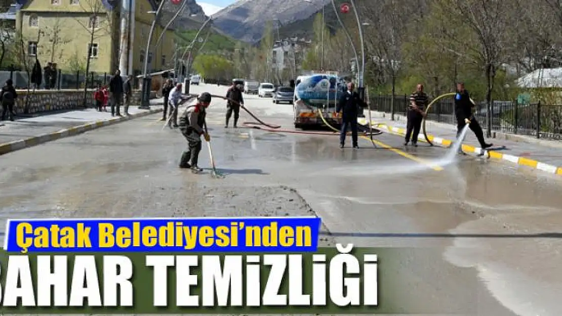 Çatak'ta bahar temizliği