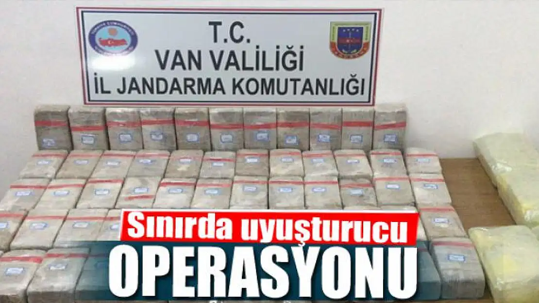 Sınırda uyuşturucu operasyonu