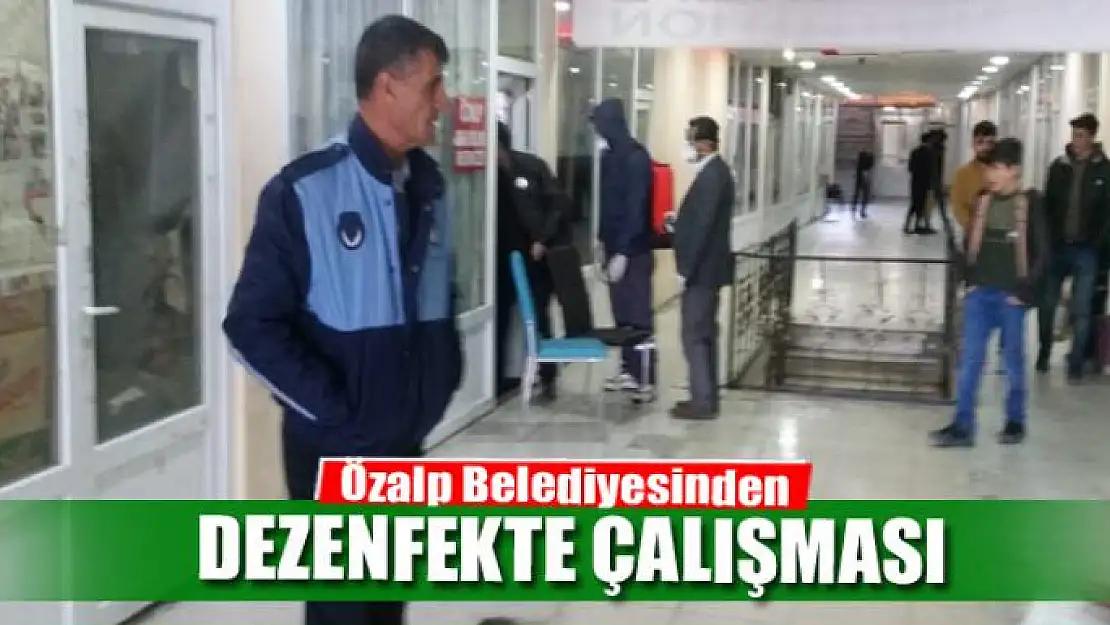 Özalp Belediyesinden dezenfekte çalışması