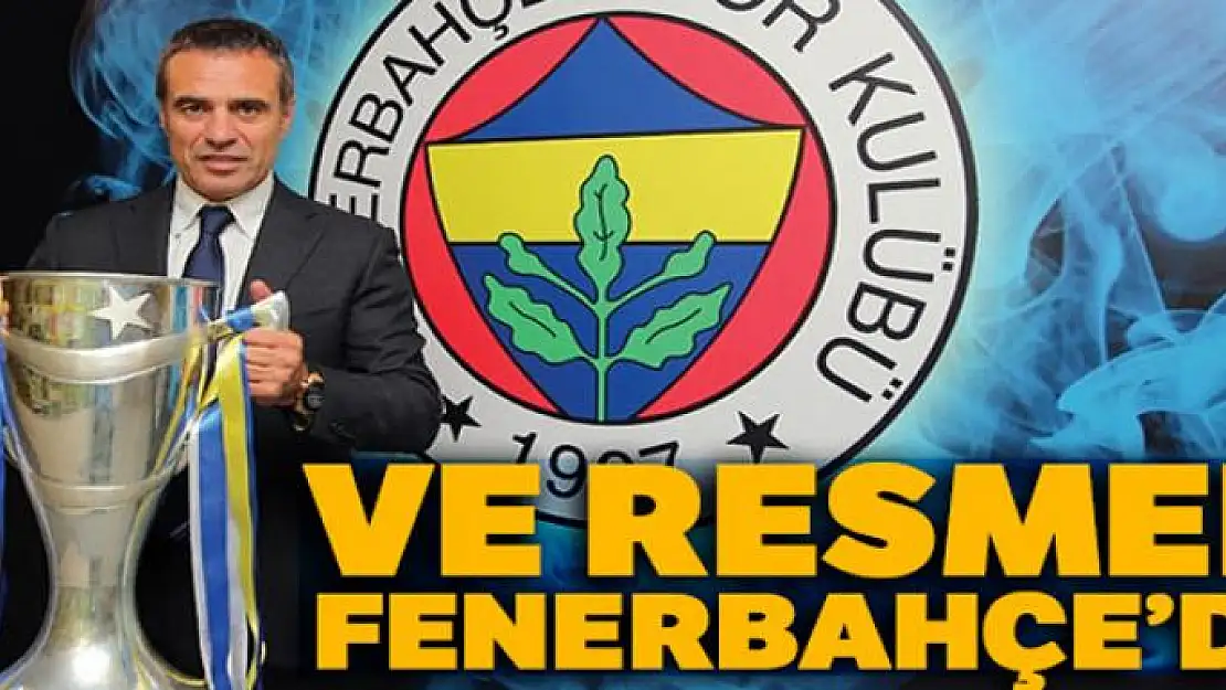 Fenerbahçe, Ersun Yanal'ı resmen açıkladı!