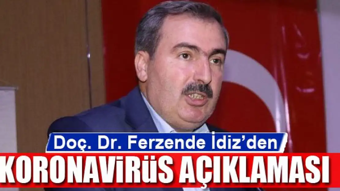 Doç. Dr. İdiz'den koronavirüs açıklaması