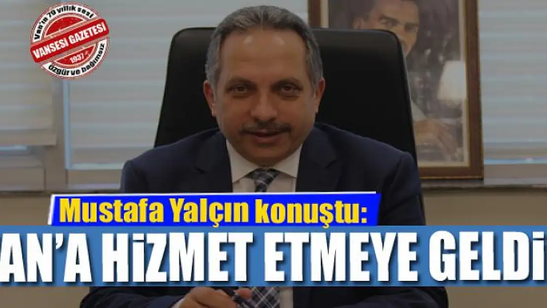 Genel Sekreter Mustafa Yalçın görevine başladı