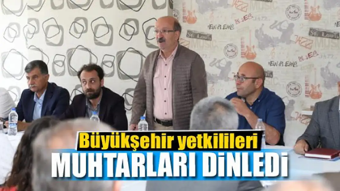 Büyükşehir yetkilileri Başkale muhtarlarını dinledi