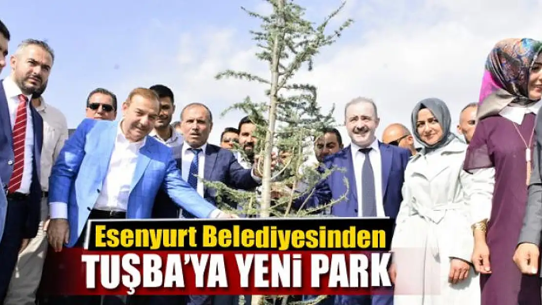 Esenyurt Belediyesinden Tuşba'ya yeni park