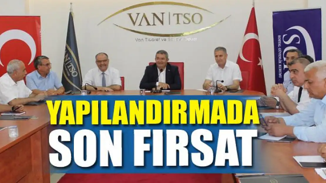 YAPILANDIRMADA SON FIRSAT