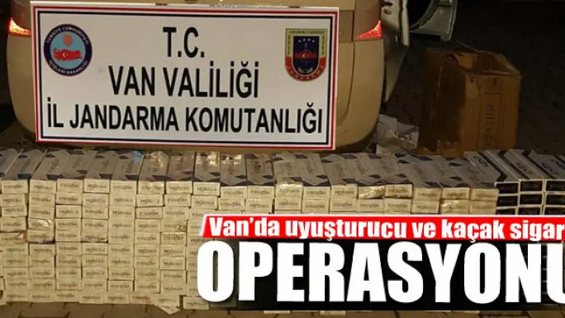 Van'da uyuşturucu ve kaçak sigara operasyonu