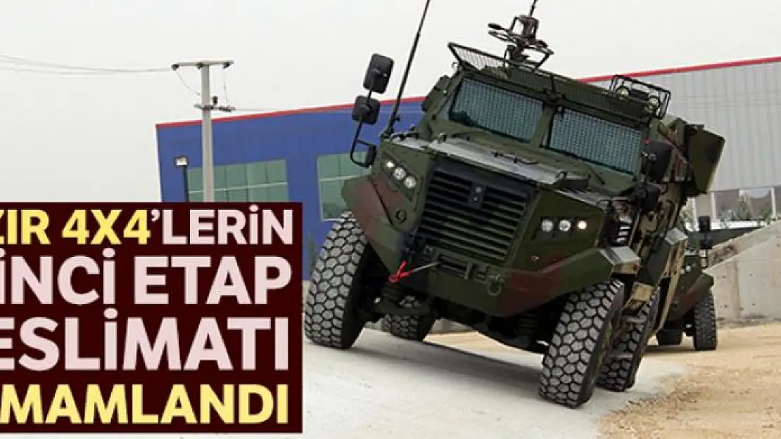 'Hızır 4x4 Taktik Tekerlekli Zırhlı Araçları'nın ikinci etap teslimatı tamamlandı