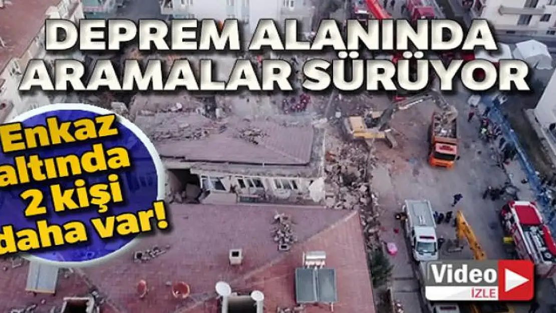 Deprem alanında sabahın ilk ışıklarıyla aramalara devam edildi