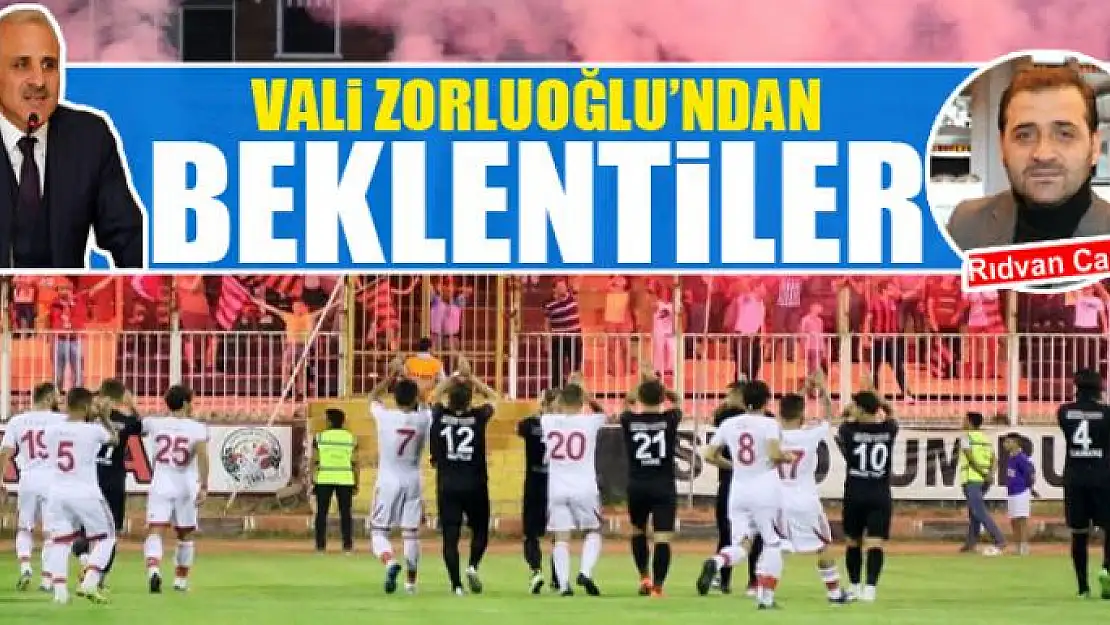 VALİ ZORLUOĞLU'NDAN KONGRE ÖNCESİ BEKLENTİLER