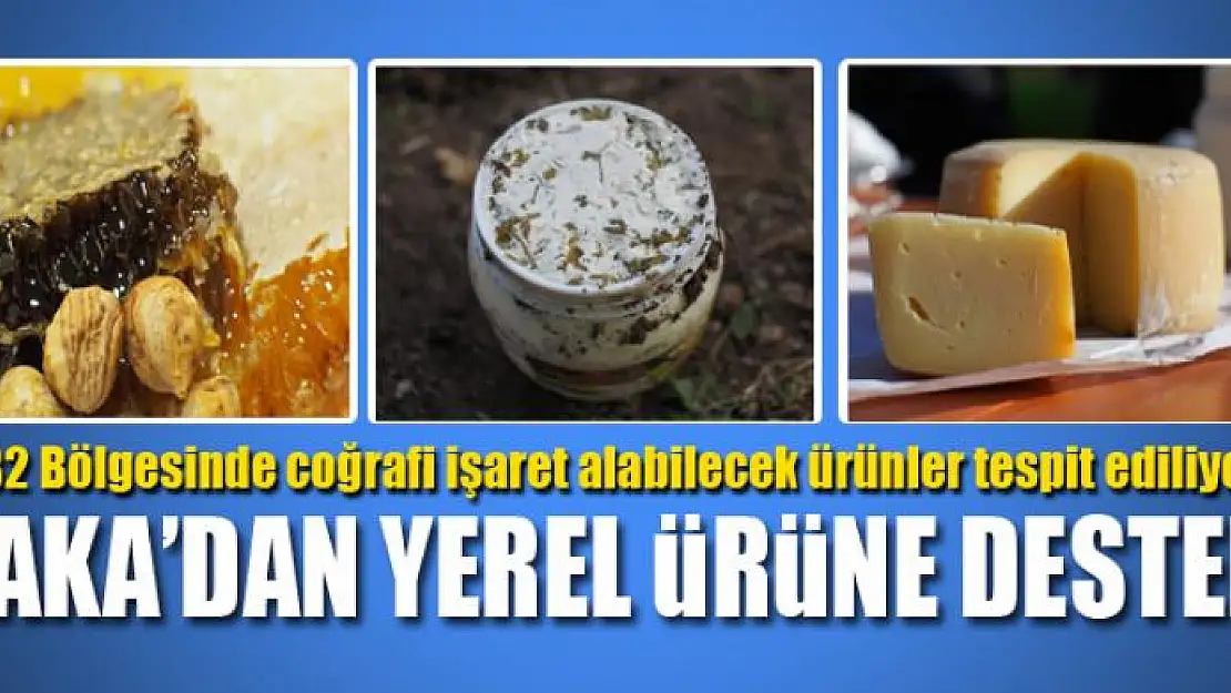 DAKA'DAN YEREL ÜRÜNE DESTEK