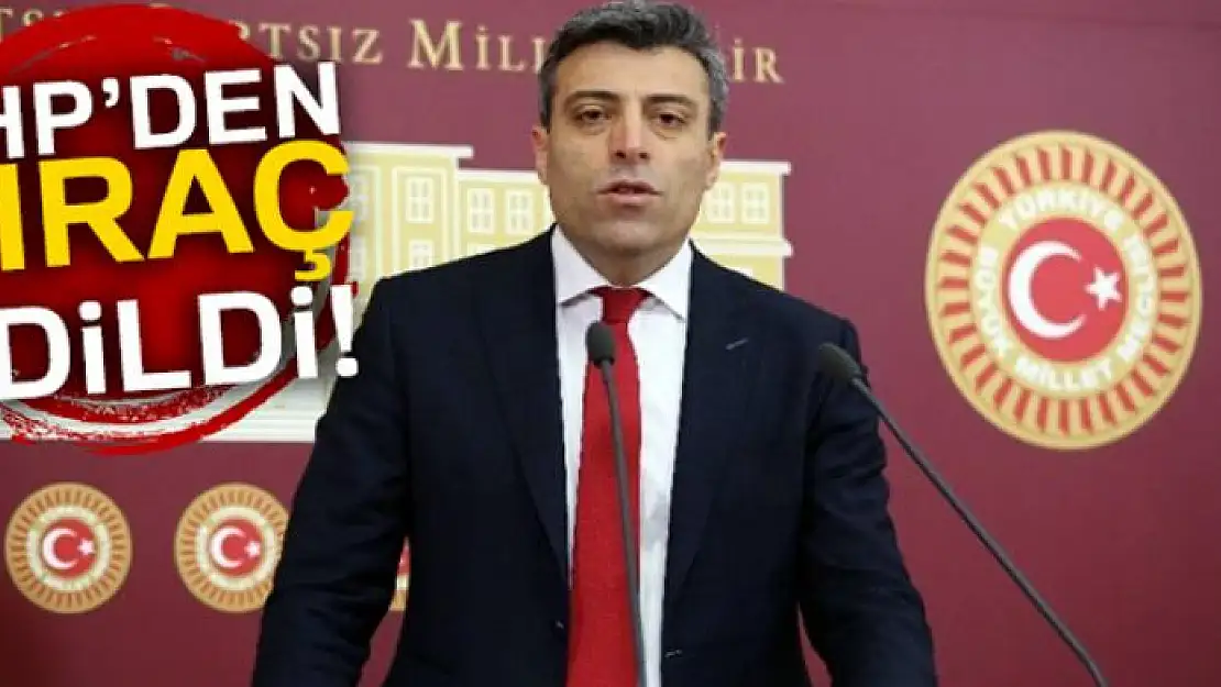 Öztürk Yılmaz CHP'den ihraç edildi!