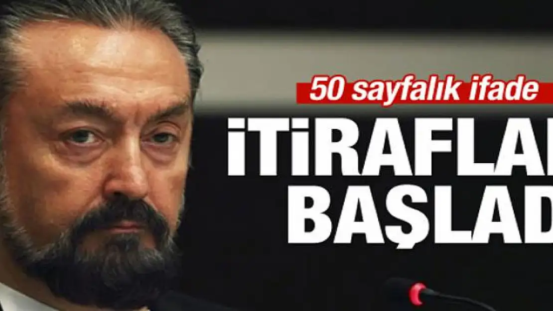 Oktar örgütünde itiraflar başladı