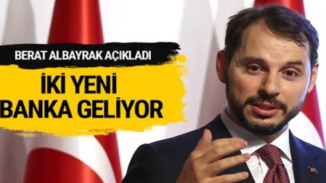 Berat Albayrak açıkladı! 2 yeni banka geliyor