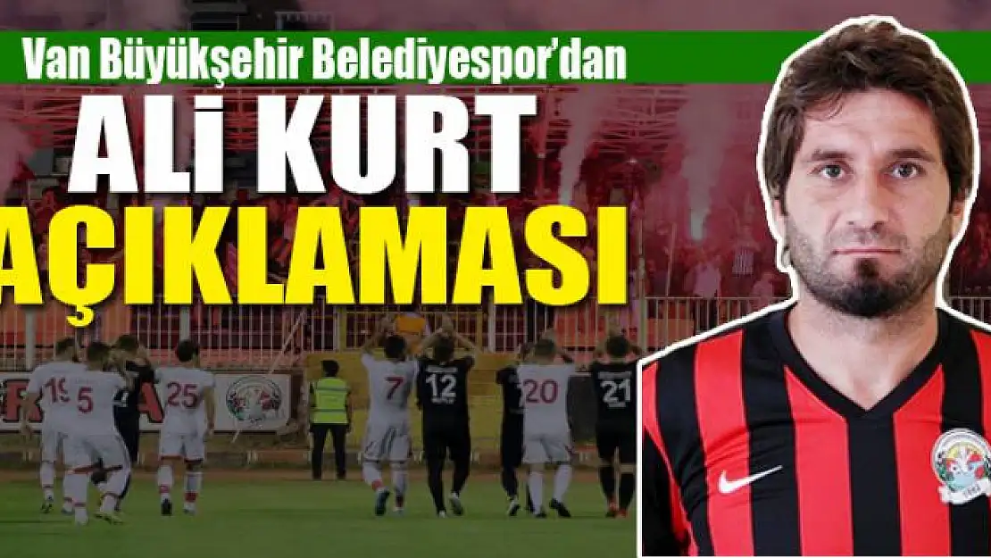 Büyükşehir Belediyespor'dan Ali Kurt açıklaması