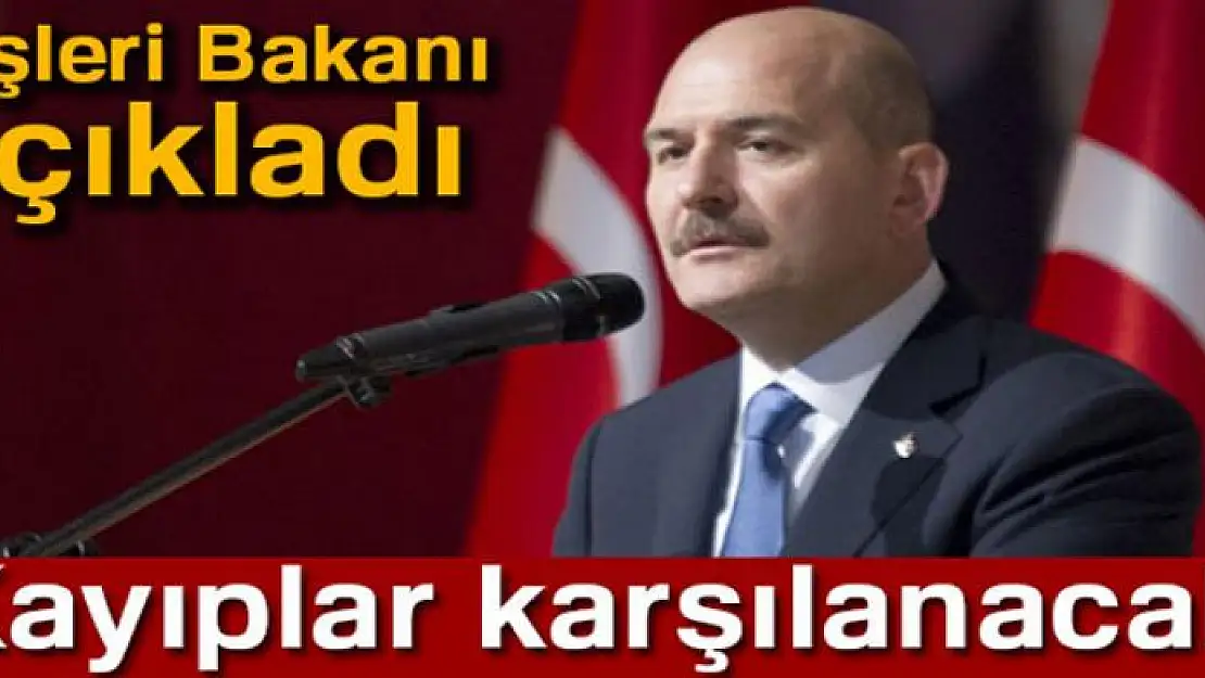 İçişleri Bakanı açıkladı: Kayıplar karşılanacak