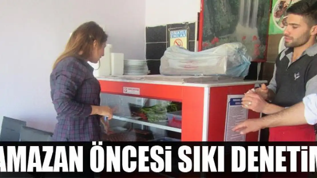 Edremit'te Ramazan öncesi sıkı denetim