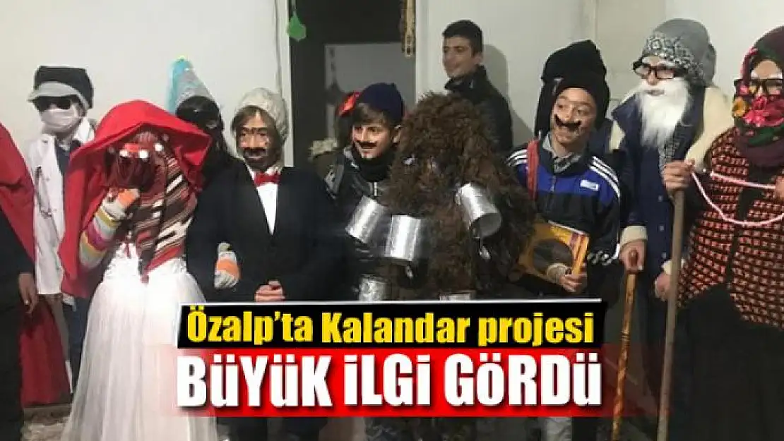 Kalandar projesi büyük ilgi gördü