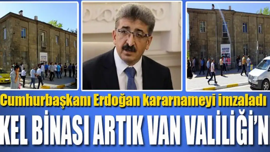 TEKEL BİNASI ARTIK VAN VALİLİĞİ'NİN