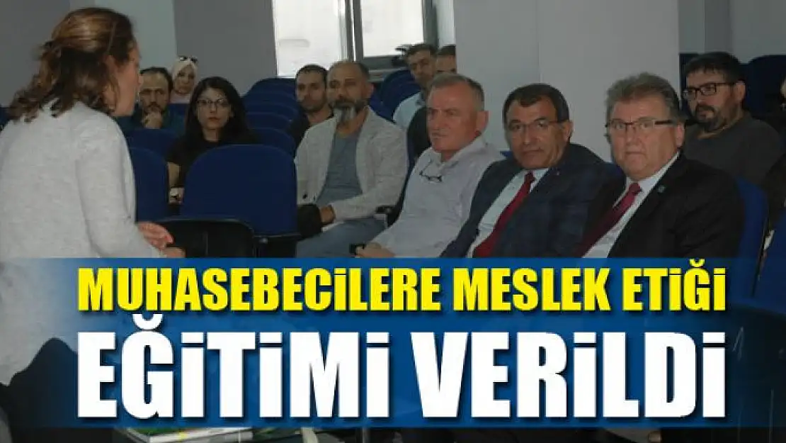 Van SMMMO'da Meslek Etiği Eğitimi