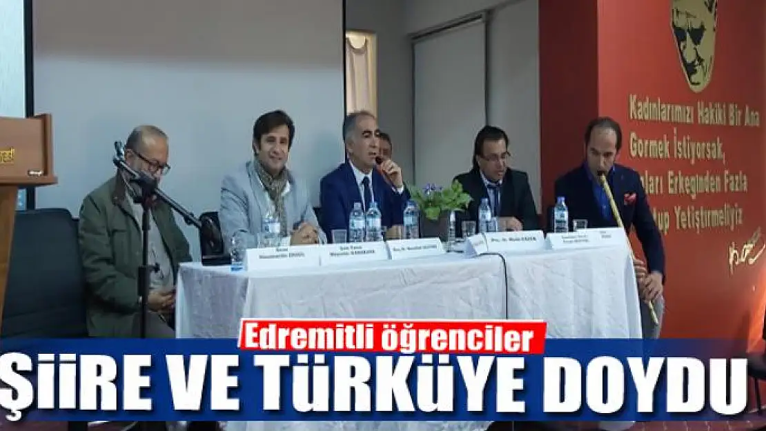 Edremitli öğrenciler şiire ve türküye doydu