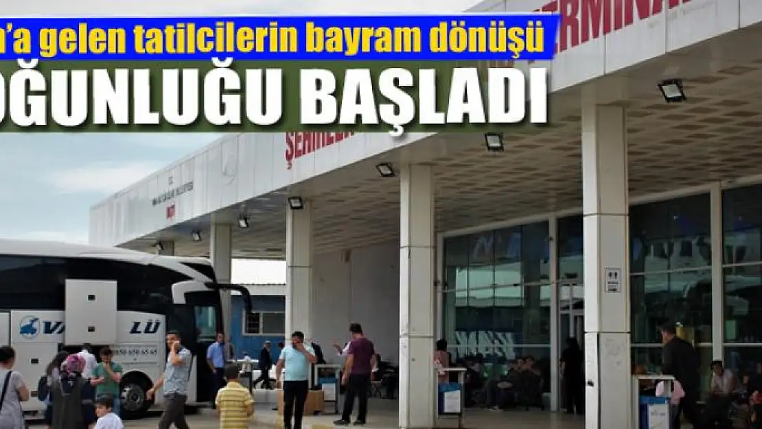 Van'a gelen tatilcilerin bayram dönüşü yoğunluğu başladı