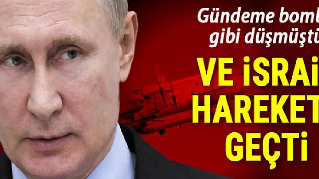 Gündeme bomba gibi düşmüştü: İsrail harekete geçti