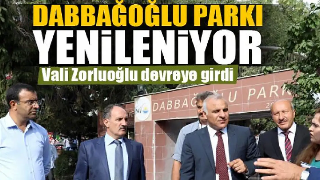 DABBAĞOĞLU PARKI YENİLENİYOR