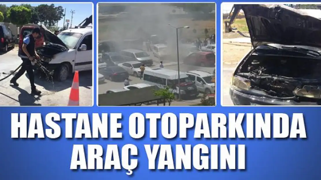 Hastane otoparkında araç yangını