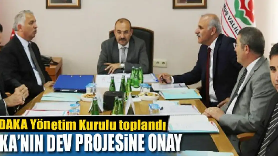 DAKA'NIN DEV PROJESİNE ONAY