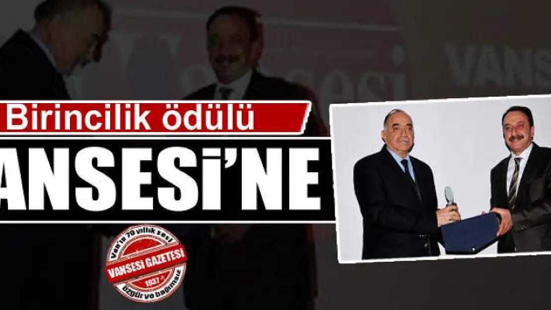 Birincilik ödülü Vansesi'ne