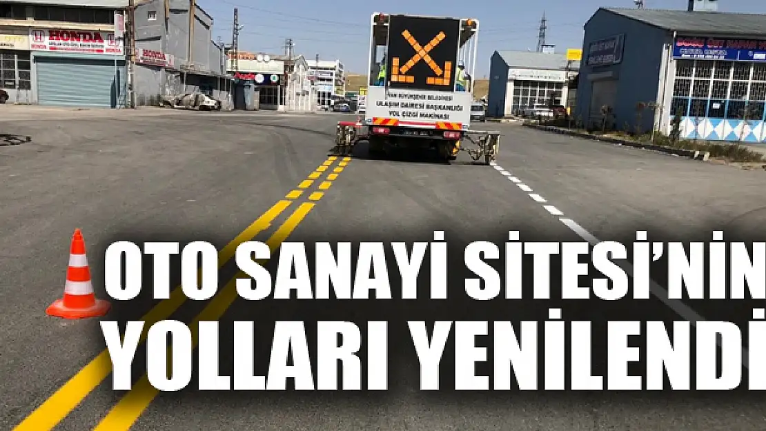 OTO SANAYİ SİTESİ'NİN YOLLARI YENİLENDİ