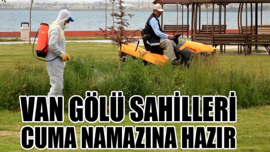 Van Gölü sahilleri cuma namazına hazır