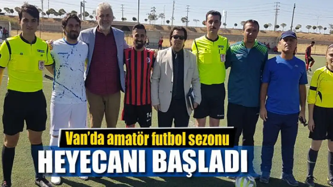 Van'da amatör futbol sezonu açıldı