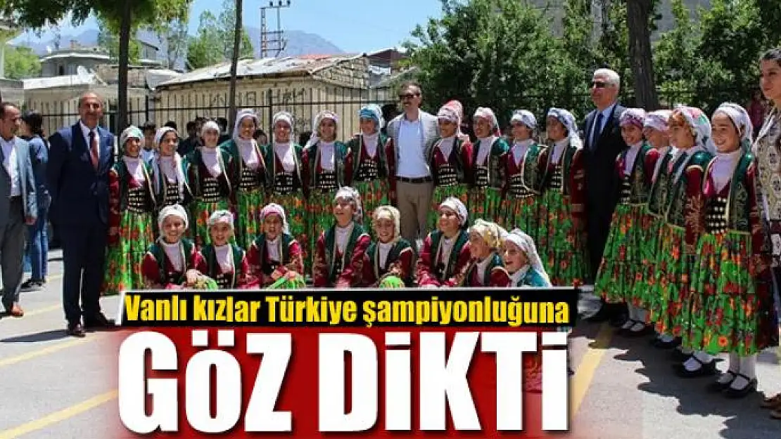 Vanlı kızlar Türkiye şampiyonluğuna göz dikti 