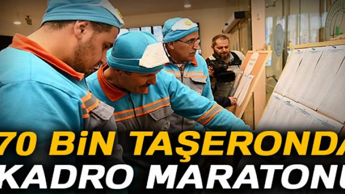 70 bin taşeronda kadro maratonu