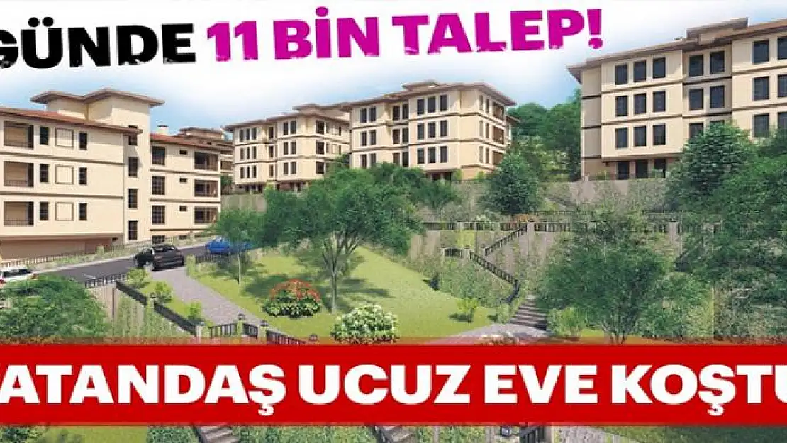 Vatandaş ucuz eve koştu