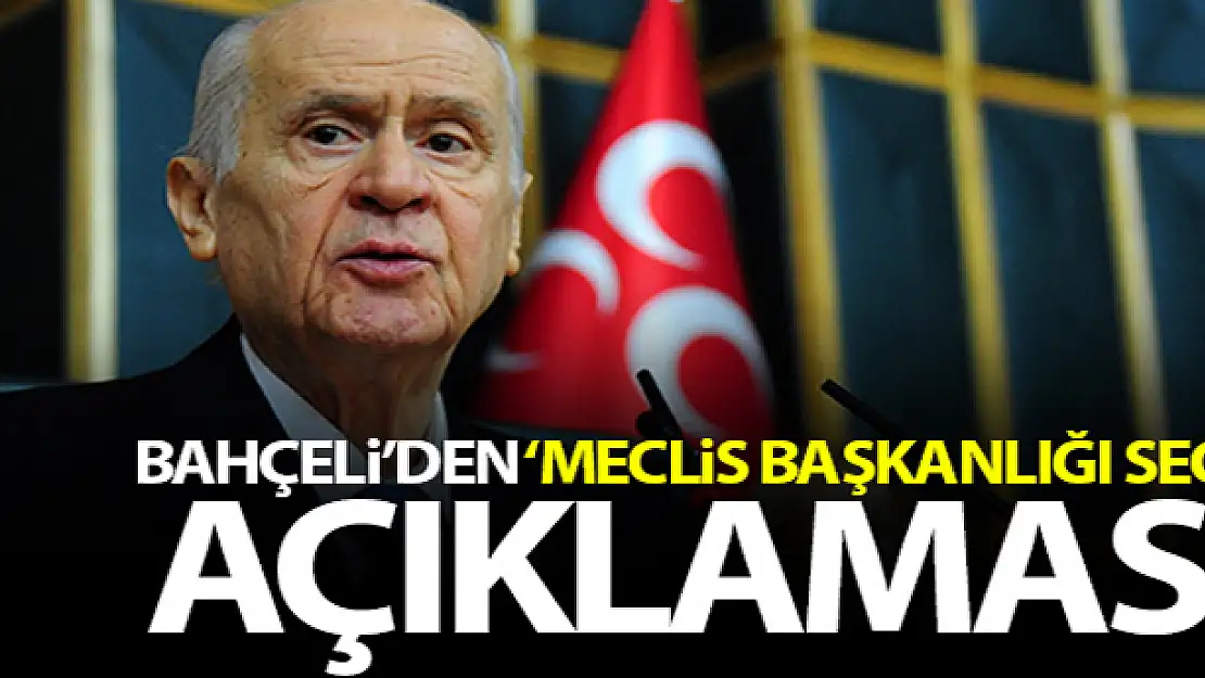 MHP Lideri Bahçeli: 'TBMM başkan seçiminde Cumhur İttifakı'nın gereği neyse o yapılacaktır'