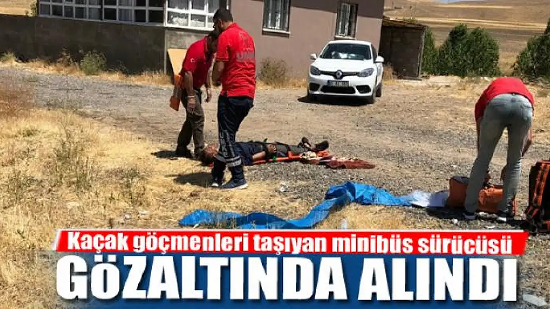 Kaçak göçmenleri taşıyan minibüs sürücüsü gözaltında alındı